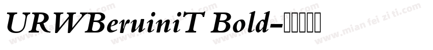 URWBeruiniT Bold字体转换